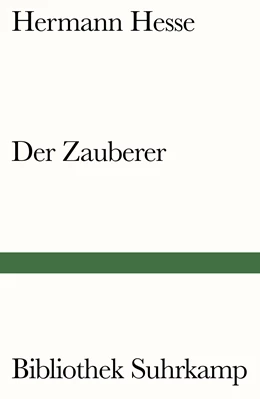 Abbildung von Hesse / Zeller | Der Zauberer | 1. Auflage | 2022 | beck-shop.de