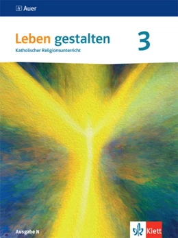 Abbildung von Leben gestalten 3. Ausgabe N. Schulbuch Klasse 9/10 | 1. Auflage | 2023 | beck-shop.de