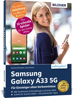 Abbildung von Schmid / Eichlseder | Samsung Galaxy A33 5G - Für Einsteiger ohne Vorkenntnisse | 1. Auflage | 2022 | beck-shop.de