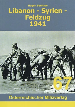 Abbildung von Seehase | Libanon - Syrien - Feldzug 1941 | 1. Auflage | 2022 | beck-shop.de