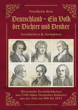 Abbildung von Reis | Deutschland, ein Volk der Dichter und Denker, Geschichten & Anekdoten | 1. Auflage | 2022 | beck-shop.de