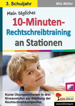 Abbildung von Müller | Mein tägliches 10-Minuten-Rechtschreibtraining an Stationen / Klasse 3 | 1. Auflage | 2022 | beck-shop.de