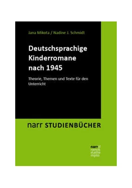 Abbildung von Mikota / Schmidt | Der deutschsprachige Kinderroman nach 1945 | 1. Auflage | 2025 | beck-shop.de