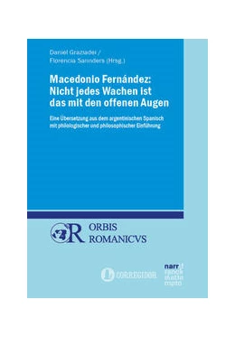 Abbildung von Graziadei / Sannders | Macedonio Fernández: Nicht jedes Wachen ist das mit den offenen Augen | 1. Auflage | 2022 | beck-shop.de