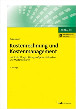 Abbildung von Graumann | Kostenrechnung und Kostenmanagement (Online Version) | 7. Auflage | 2021 | beck-shop.de