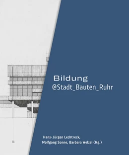 Abbildung von Lechtreck / Sonne | Bildung@Stadt_Bauten_Ruhr | 1. Auflage | 2022 | beck-shop.de
