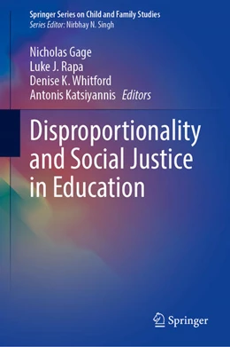 Abbildung von Gage / Rapa | Disproportionality and Social Justice in Education | 1. Auflage | 2022 | beck-shop.de