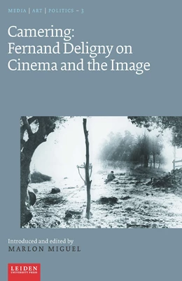 Abbildung von Miguel | Camering: Fernand Deligny on Cinema and the Image | 1. Auflage | 2022 | 3 | beck-shop.de