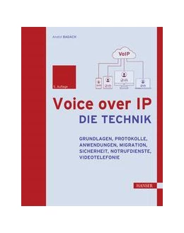 Abbildung von Badach | Voice over IP - Die Technik | 5. Auflage | 2022 | beck-shop.de