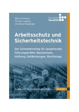 Abbildung von Einhaus / Lugauer | Arbeitsschutz und Sicherheitstechnik | 2. Auflage | 2022 | beck-shop.de