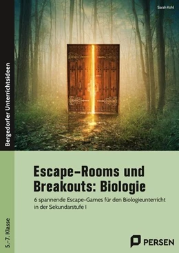 Abbildung von Kohl | Escape-Rooms und Breakouts: Biologie 5.-7. Klasse | 1. Auflage | 2023 | beck-shop.de