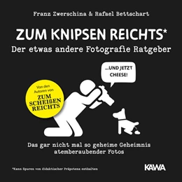Abbildung von Bettschart / Kampenwand Verlag | Zum Knipsen reichts | 1. Auflage | 2022 | beck-shop.de