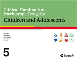 Abbildung von Elbe / Black | Clinical Handbook of Psychotropic Drugs for Children and Adolescents | 5. Auflage | 2023 | beck-shop.de