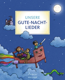 Abbildung von Unsere Gute-Nacht-Lieder | 1. Auflage | 2022 | beck-shop.de