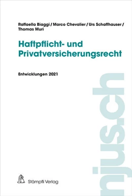 Abbildung von Biaggi / Chevalier | Haftpflicht- und Privatversicherungsrecht | 1. Auflage | 2022 | beck-shop.de