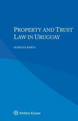 Abbildung von Barua | Property and Trust Law in Uruguay | 1. Auflage | 2022 | beck-shop.de