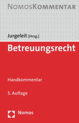 Abbildung von Jurgeleit (Hrsg.) | Betreuungsrecht | 5. Auflage | 2023 | beck-shop.de