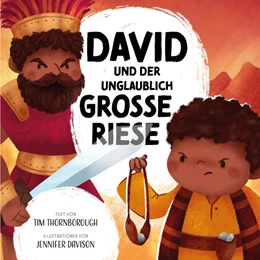 Abbildung von Thornborough / Tissen | David und der unglaublich große Riese | 1. Auflage | 2023 | beck-shop.de