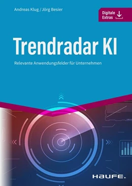 Abbildung von Klug / Besier | Trendradar KI | 1. Auflage | 2022 | beck-shop.de