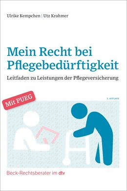 Abbildung von Kempchen / Krahmer | Mein Recht bei Pflegebedürftigkeit | 5. Auflage | 2023 | beck-shop.de