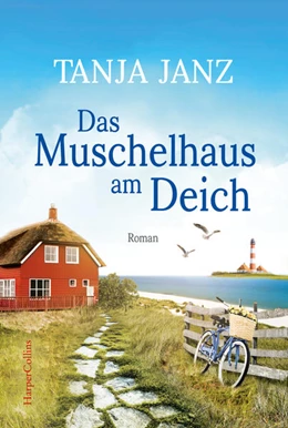 Abbildung von Janz | Das Muschelhaus am Deich | 1. Auflage | 2022 | beck-shop.de