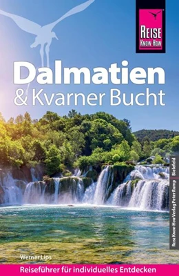 Abbildung von Lips | Reise Know-How Reiseführer Dalmatien & Kvarner Bucht | 4. Auflage | 2022 | beck-shop.de