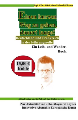 Abbildung von Scheel-Rübsam | Einen kurzen Weg zu gehen, dauert lange! | 1. Auflage | 2022 | beck-shop.de
