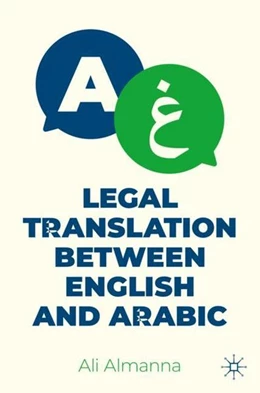 Abbildung von Almanna | Legal Translation between English and Arabic | 1. Auflage | 2023 | beck-shop.de