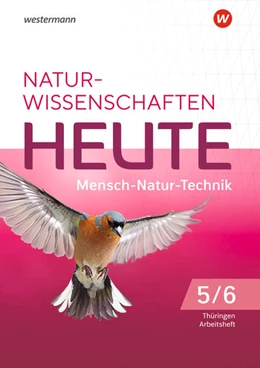 Abbildung von Naturwissenschaften Heute 5 / 6. Arbeitsheft. Für Gymnasien in Thüringen | 1. Auflage | 2022 | beck-shop.de