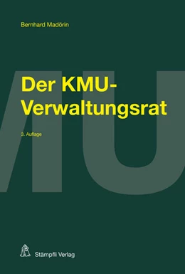 Abbildung von Madörin | Der KMU-Verwaltungsrat | 3. Auflage | 2022 | beck-shop.de