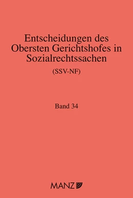 Abbildung von Neumayr | Entscheidungen des obersten Gerichtshofes in Sozialrechtssachen SSV-NF | 1. Auflage | 2022 | 34 | beck-shop.de