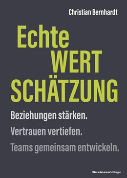 Abbildung von Bernhardt | Echte Wertschätzung | 1. Auflage | 2022 | beck-shop.de