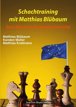 Abbildung von Blübaum / Müller | Schachtraining mit Matthias Blübaum | 1. Auflage | 2022 | beck-shop.de