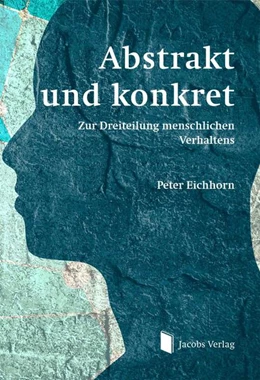 Abbildung von Eichhorn | Abstrakt und konkret | 1. Auflage | 2022 | beck-shop.de