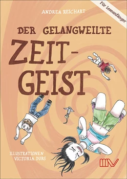 Abbildung von Reichart | Zeitreise-Abenteuer: Der gelangweilte Zeitgeist | 1. Auflage | 2022 | beck-shop.de