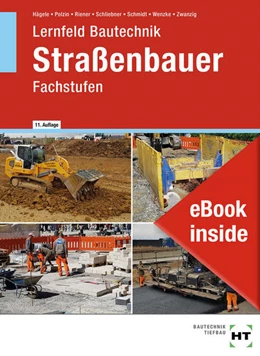 Abbildung von Hägele / Polzin | eBook inside: Buch und eBook Lernfeld Bautechnik Straßenbauer | 11. Auflage | 2022 | beck-shop.de