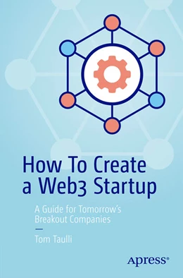 Abbildung von Taulli | How to Create a Web3 Startup | 1. Auflage | 2022 | beck-shop.de