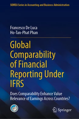 Abbildung von De Luca / Phan | Global Comparability of Financial Reporting Under IFRS | 1. Auflage | 2022 | beck-shop.de