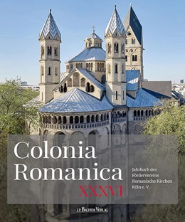 Abbildung von Förderverein Romanische Kirchen Köln E. V. | Colonia Romanica, Band XXXVI | 1. Auflage | 2022 | beck-shop.de