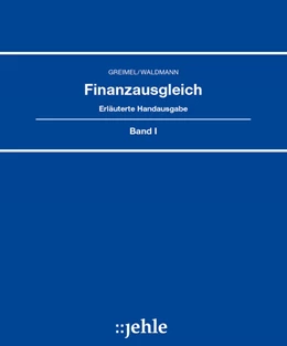 Abbildung von Greimel †/ Waldmann | Finanzausgleich - mit Aktualisierungsservice | 1. Auflage | 2025 | beck-shop.de