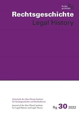 Abbildung von Duve / Vogenauer | Rechtsgeschichte Legal History (RG). Zeitschrift des Max Planck-Insituts für Rechtsgeschichte und Rechtstheorie/Rechtsgeschichte Legal History | 1. Auflage | 2022 | beck-shop.de