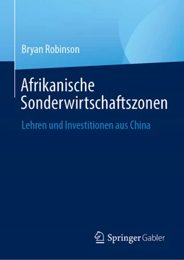 Abbildung von Robinson | Afrikanische Sonderwirtschaftszonen | 1. Auflage | 2023 | beck-shop.de