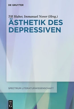 Abbildung von Huber / Nover | Ästhetik des Depressiven | 1. Auflage | 2024 | beck-shop.de
