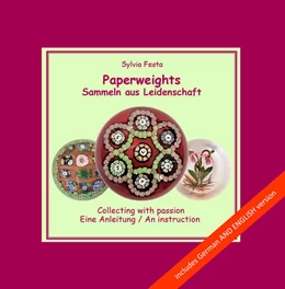 Abbildung von Festa | Paperweights - Sammeln aus Leidenschaft - collecting with passion | 1. Auflage | 2022 | beck-shop.de