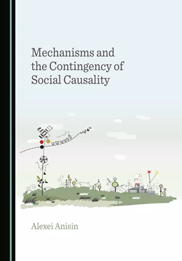 Abbildung von Anisin | Mechanisms and the Contingency of Social Causality | 1. Auflage | 2022 | beck-shop.de