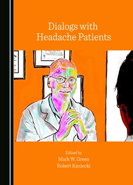 Abbildung von Green / Kaniecki | Dialogs with Headache Patients | 1. Auflage | 2022 | beck-shop.de