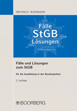 Abbildung von Neuwald / Rathmann | Fälle und Lösungen zum StGB | 2. Auflage | 2022 | beck-shop.de