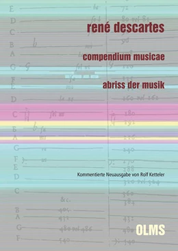 Abbildung von Ketteler | René Descartes: Compendium musicae. Abriss der Musik | 1. Auflage | 2022 | 117 | beck-shop.de