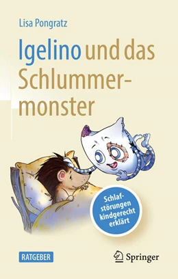 Abbildung von Pongratz | Igelino und das Schlummermonster | 1. Auflage | 2024 | beck-shop.de
