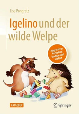 Abbildung von Pongratz | Igelino und der wilde Welpe | 1. Auflage | 2023 | beck-shop.de